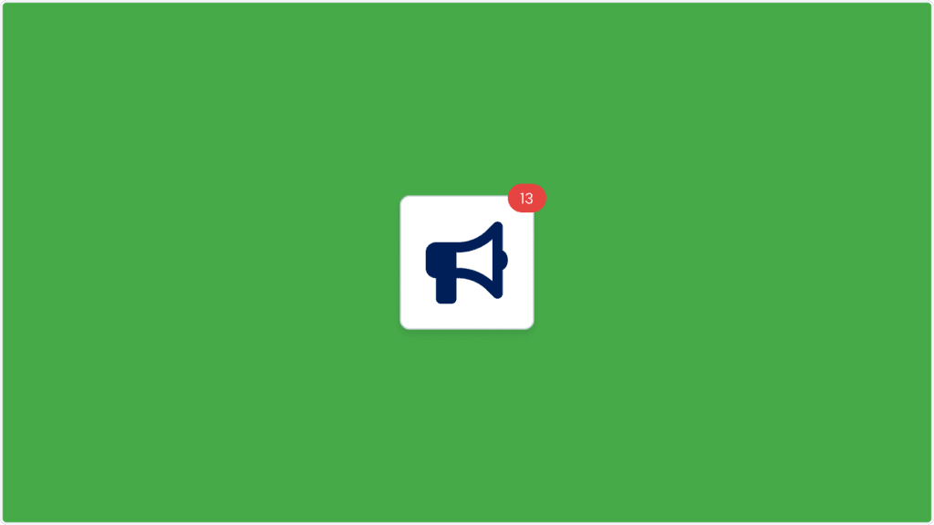 A green background showcases a white square with a dark blue megaphone icon, accompanied by a small red circle displaying the number 13, highlighting notifications for colleague tagging.