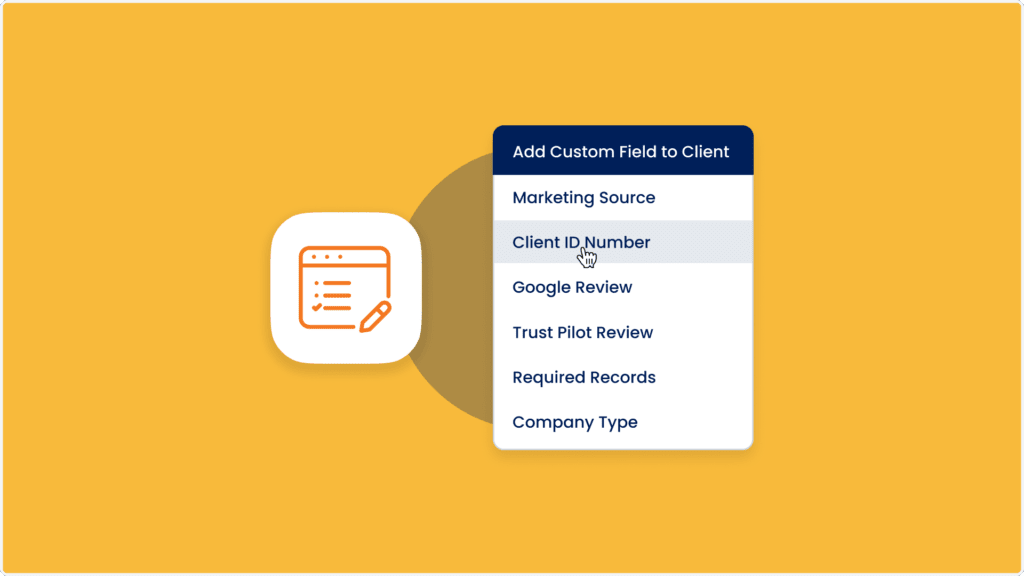 Illustration of a digital form icon next to a dropdown menu on a yellow background. The menu includes custom fields like Marketing Source, Client ID Number, and others, with Client ID Number highlighted.