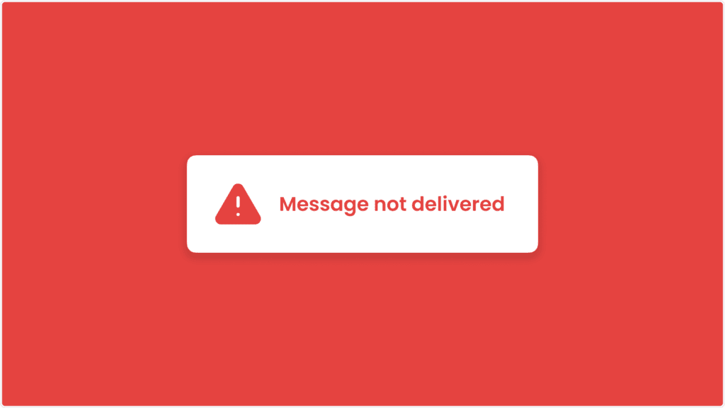 Red alert background with a white box in the center featuring an exclamation mark icon and the text Message not delivered, highlighting the need for seamless email integration.