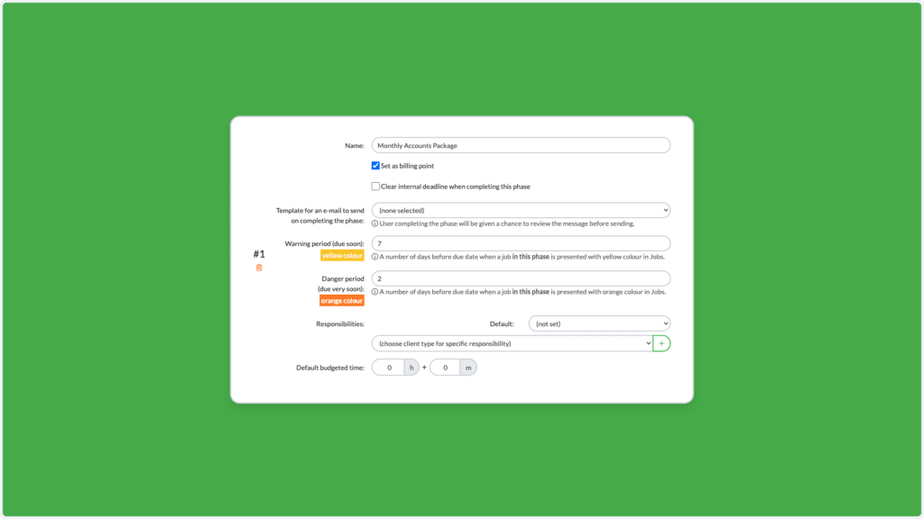 A digital form with a white background displayed on a green screen. The form is for setting deadlines and includes options like Name, Template for new phase, Warning level, Danger period, and Responsibilities. There are drop-down menus and fillable fields throughout.