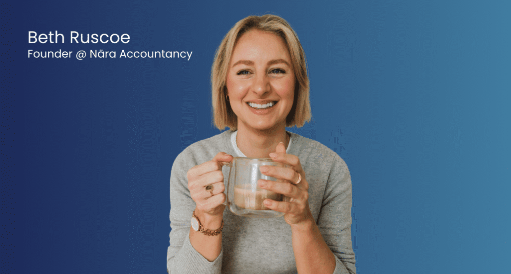 Beth Ruscoe, Founder @ Nära Accountancy