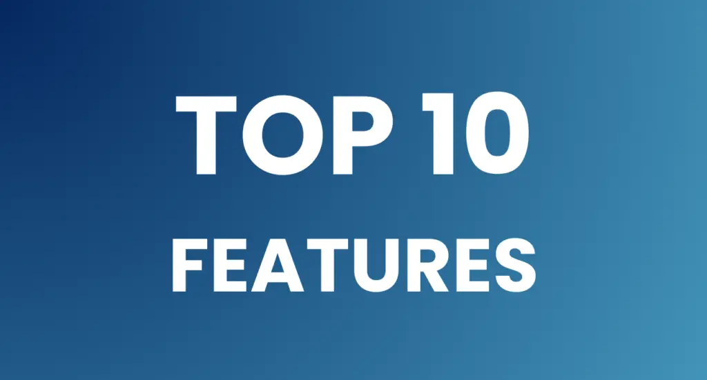 Top 10 features