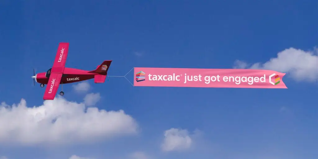 Plane towing a banner reading taxcalc just got engaged