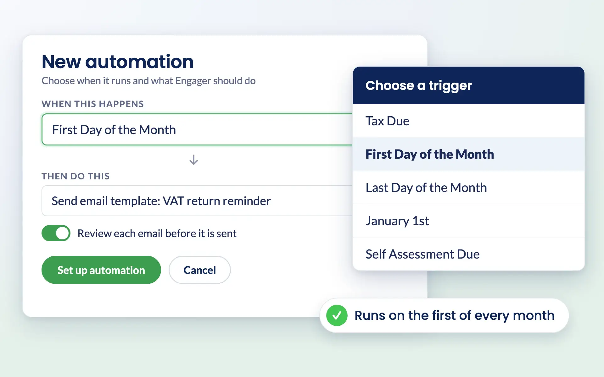 Engager automation set to run on the first day of the month, with the trigger menu open