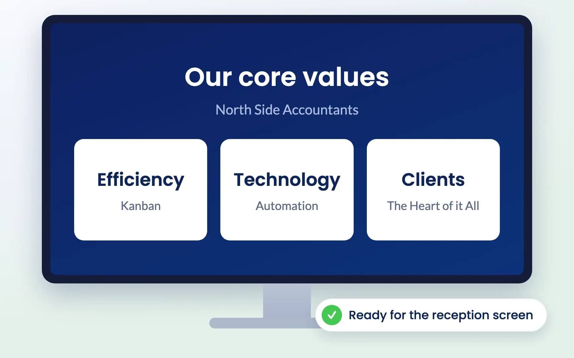 Core values page shown on an office reception screen